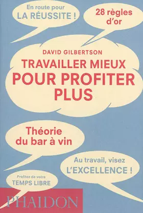 Couverture du produit · Travailler mieux pour profiter plus