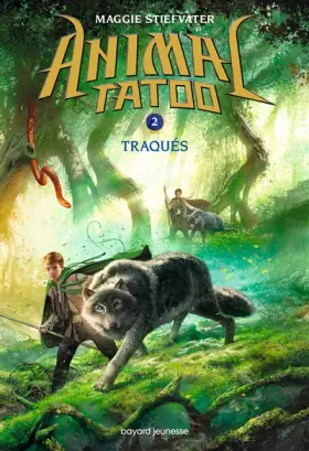 Couverture du produit · Animal Tatoo T02: Traqués