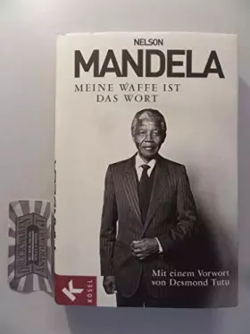 Couverture du produit · Meine Waffe ist das Wort: Mit einem Vorwort von Desmond Tutu