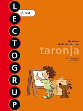 Couverture du produit · Lectogrup taronja Nova edició (Lectogrup-Q. eficàcia lectora) - 9788441221338