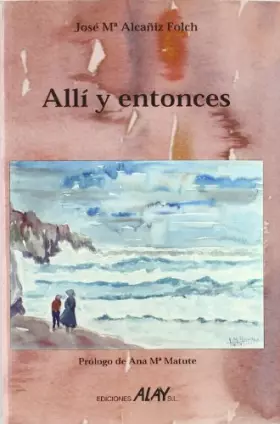 Couverture du produit · Allí y entonces