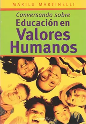Couverture du produit · Conversando Sobre Educacion En Valores Humanos/ Conversation on the Education of Human Values (Nueva Educacion / New Education)