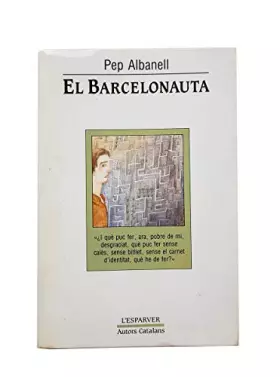 Couverture du produit · El barcelonauta: 999 (OTROS LA MAGRANA)