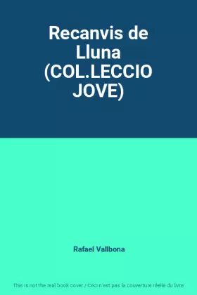 Couverture du produit · Recanvis de Lluna (COL.LECCIO JOVE)