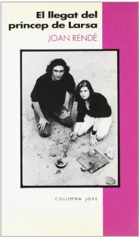 Couverture du produit · El Llegat Del Princep de Larsa (COL.LECCIO JOVE)