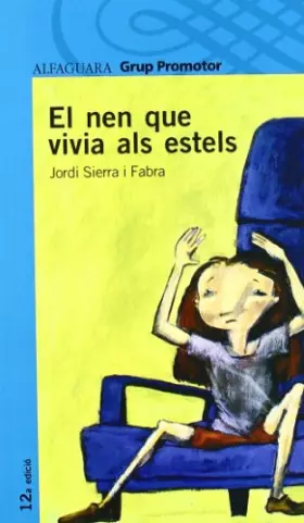 Couverture du produit · El Nen Que Vivia Als Estels - Grp. Promotor (LECTURAS)