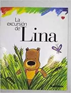 Couverture du produit · La excursión de Lina. Cuento 2 [ Livre importé d´Espagne ]