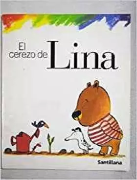 Couverture du produit · El cerezo de Lina. Cuento 1 [ Livre importé d´Espagne ]