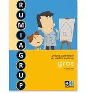 Couverture du produit · Rumiagrup groc (Rumiagrup-Q. estrat. Resol. Probl.) - 9788441215566