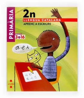 Couverture du produit · Llengua catalana. Aprenc a escriure. 2 Primària. Projecte 3.16 - 9788466115148