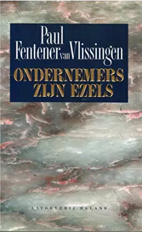 Couverture du produit · ONDERNEMERS ZIJN EZELS