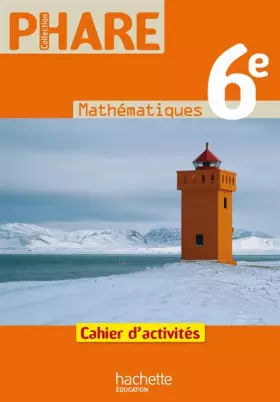 Couverture du produit · Mathématiques 6e : Cahier d'activités
