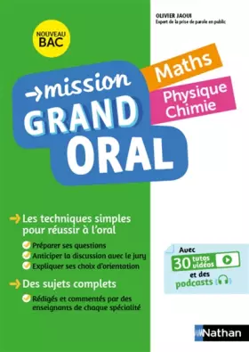 Couverture du produit · Mission Grand oral - Maths / Physique Chimie - Terminale - Bac 2024 - Epreuve finale Tle Grand oral