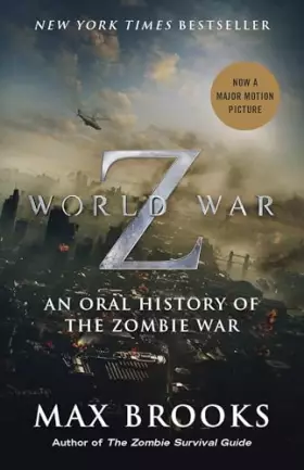 Couverture du produit · World War Z: An Oral History of the Zombie War