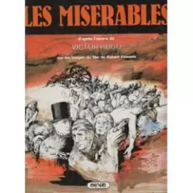 Couverture du produit · Les Miserables sur l`es images du film de Robert Hossein