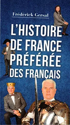 Couverture du produit · L'histoire de France préférée des français