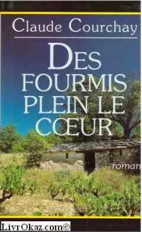 Couverture du produit · Des fourmis plein le coeur (Cercle Maxi-livres)