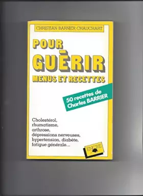 Couverture du produit · Pour guérir : Menus et recettes