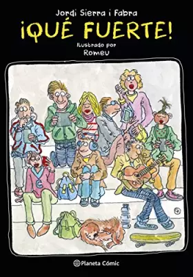 Couverture du produit · ¡Qué fuerte! (Biblioteca Planeta)