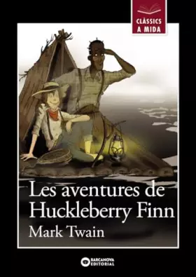 Couverture du produit · Les aventures de Huckleberry Finn (Llibres infantils i juvenils - Clàssics a mida)