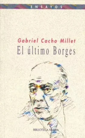Couverture du produit · El último Borges: 54 (PENSAMIENTO)