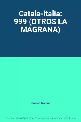 Couverture du produit · Catala-italia: 999 (OTROS LA MAGRANA)
