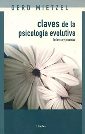 Couverture du produit · Claves de la psicología evolutiva: Infancia y juventud (SIN COLECCION)