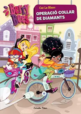 Couverture du produit · Operació collar de diamants (Berry Bees)