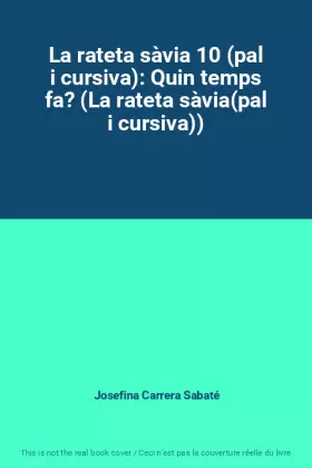 Couverture du produit · La rateta sàvia 10 (pal i cursiva): Quin temps fa? (La rateta sàvia(pal i cursiva))