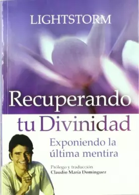 Couverture du produit · Recuperando tu divinidad / Retrieving your divinity (Spanish Edition)