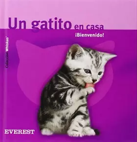 Couverture du produit · Un gatito en casa. ¡Bienvenido! (Whiskas)