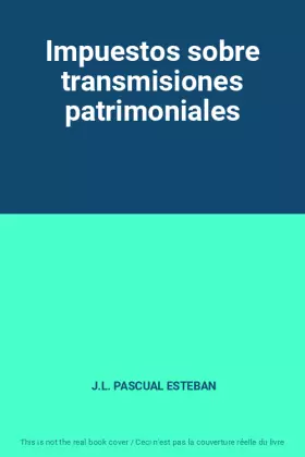 Couverture du produit · Impuestos sobre transmisiones patrimoniales