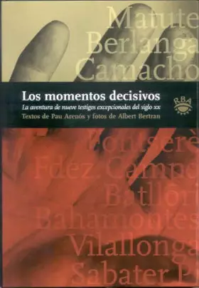 Couverture du produit · Los momentos decisivos: 025 (OTROS NO FICCIÓN)