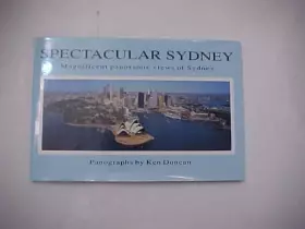 Couverture du produit · Spectacular Sydney: Magnificent Panoramic Views of Sydney