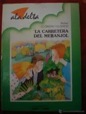 Couverture du produit · LA CARRETERA DEL MERANJOL