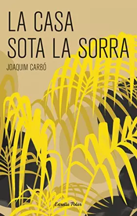 Couverture du produit · La casa sota la sorra (La Via Làctia)