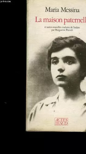 Couverture du produit · La maison paternelle.