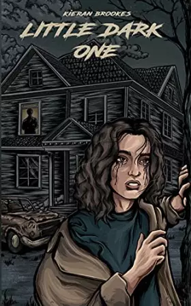 Couverture du produit · Little Dark One: A gripping and twisted family thriller