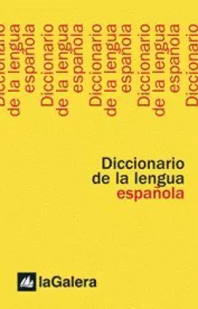 Couverture du produit · Diccionario de la lengua española: La Galera: 3 (Diccionarios La Galera)
