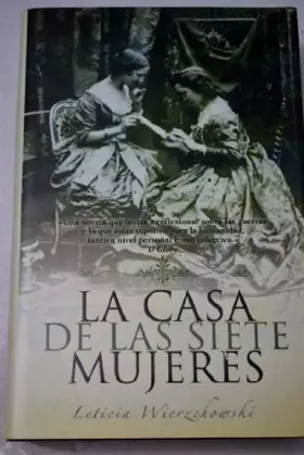 Couverture du produit · La casa de las siete mujeres