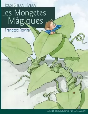 Couverture du produit · Clásic segle XXI: Les mongetes màgiques, por Jordi Sierra i Fabra (Contes tradicionals per al segle XXI)