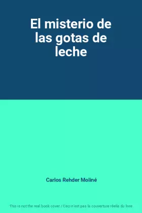 Couverture du produit · El misterio de las gotas de leche