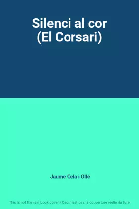 Couverture du produit · Silenci al cor (El Corsari)