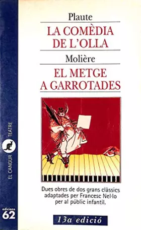 Couverture du produit · La comèdia de l'olla i El metge a garrotades (El Cangur)