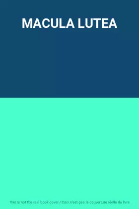 Couverture du produit · MACULA LUTEA