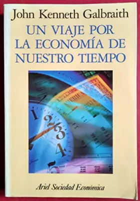 Couverture du produit · Un viaje por la economia de nuestro tiempo
