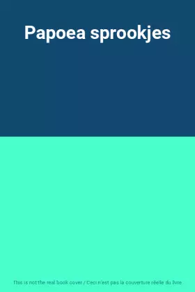 Couverture du produit · Papoea sprookjes