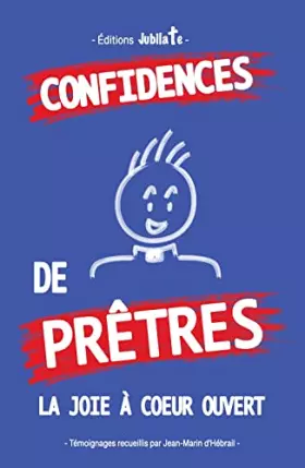 Couverture du produit · Confidences de prêtres - La joie à coeur ouvert