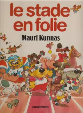 Couverture du produit · Le stade en folie