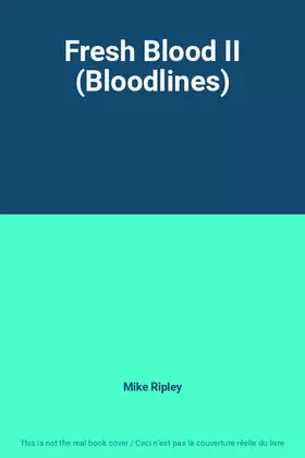 Couverture du produit · Fresh Blood II (Bloodlines)